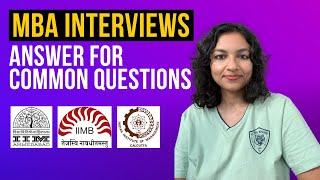 Top MBA Interview Questions and Answers | MBA Interview | IIM Interview Preparation | Insider Gyaan