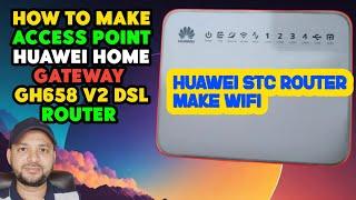 make your old router to accespoint HUAWEI GATEWAY GH658 V2 HOW TO SETUP