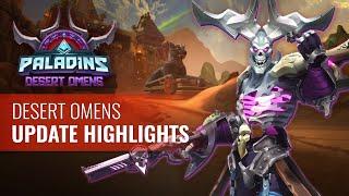 Paladins - Update Overview - Desert Omens