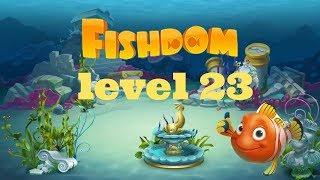 FISHDOM LEVEL 23