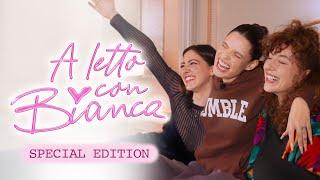 A letto con Bianca Balti - Puntata Extra