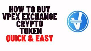 how to buy vpex exchange crypto token on trustwallet