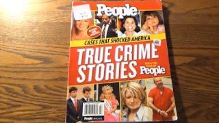 The People Vs. The Worst Of Humanity - People True Crime Stories: Revised and Updated Special Issue