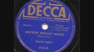 Buddy Jones- Rockin' Rollin' Mama [Decca] 1939 78 RPM