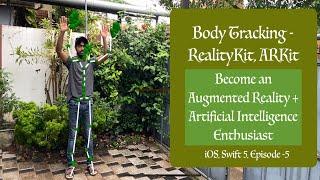 Track Body Skeleton motion | RealityKit, ARKit | Become an AR+AI enthusiast- iOS, Swift5 - Ep-5