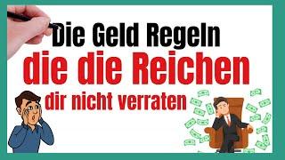 Die Geldregeln der Reichen | Investieren | Sparen | Zeitmanagement |Reich werden | Geld verdienen