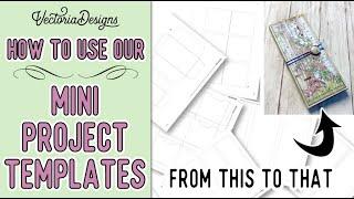 How to use the Mini Project Templates from VectoriaDesigns