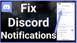 How To Fix Discord Notifications