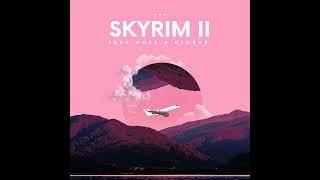 Jake Hole & DigBar- Skyrim II