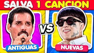 SALVA SOLO UNA CANCIÓN  ANTIGUAS VS NUEVAS  ¿Qué Canción Prefieres?  | TriviaTime