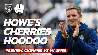 Can Eddie Howe Stop Newcastle United's "Rot" Against Bournemouth?