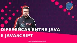 Diferencas entre Java e JavaScript Formacao Java Web FullStack e Spring Boot REST API