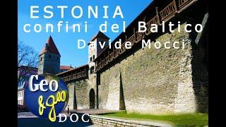 ESTONIA AI CONFINI DEL BALTICO di Davide Mocci DOC RAI GEO - RAI PLAY - TALLIN - ISOLE ESTONIA