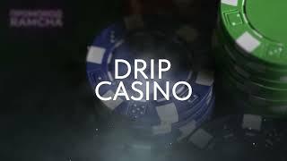 DRIP CASINO — PROMO RAMCHA