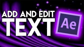 How To: Add and Edit Text in After Effects