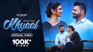 Khyaal (Video Song) Anniversary Special | Mr Mrs Saini | Komal Saini | Latest Punjabi Song | 2022