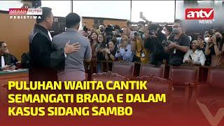 PULUHAN WAIITA CANTIK SEMANGATI BRADA E DALAM KASUS SIDANG SAMBO | MERAH PUTIH PERISTIWA