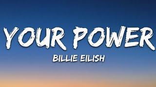 Billie Eilish - Your Power (Lyrics)