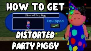 How to get "DISTORTED PARTY PIGGY" SKIN in PIGGY DISTORTION! - Roblox