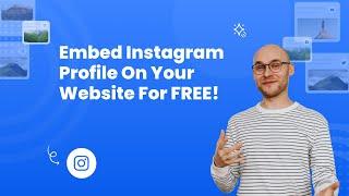 How to embed Instagram profile on your website for FREE? #embed #instagram #website #sociablekit