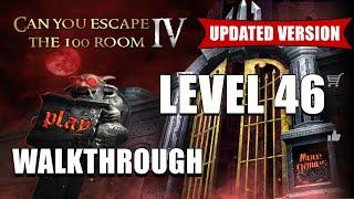 Can You Escape The 100 Room 4 LEVEL 46 | Walkthrough | Can You Escape The 100 Room IV [Updated]