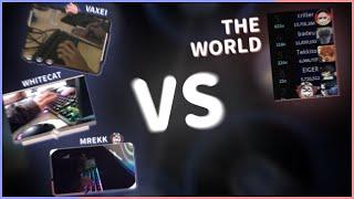 mrekk Vaxei WhiteCat vs The World | Full Vod