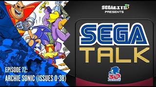 Archie Sonic the Hedgehog Comics Retrospective Part 1 | SEGA Talk Podcast