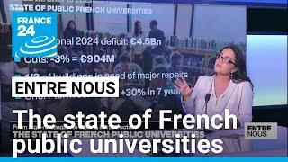 The state of French public universities • FRANCE 24 English