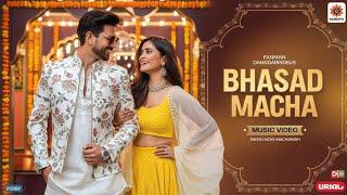 Bhasad Macha | New Romnati Bollywood Song | Latest Hindi Song | Bollywood Hindi Song