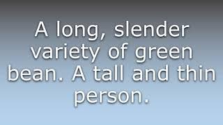 What does String bean mean?