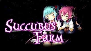 Succubus Farm Gameplay