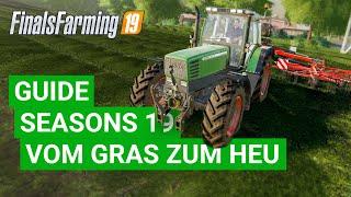 LS19 Seasons - Genau so wird Heu gemacht! (Kinderleicht!) [MOD: Seasons 19]