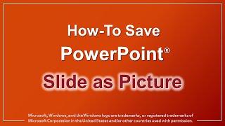 How to Save PowerPoint Slide as Picture