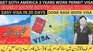 SOUTH AMERICAN COUNTRY 3 YEARS WORK PERMIT VISA 2024 | SOUTH AMERICA WORK VISA |SOUTH AMERICA TO USA