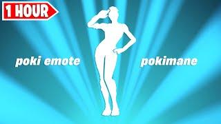 Fortnite Poki Emote 1 Hour! ( Pokimane - Poki Dance)