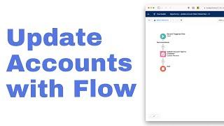 How to Use Salesforce Flow to Update an Account When an Opportunity is Closed