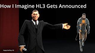 [SFM] How I Imagine HL3 Gets Announced