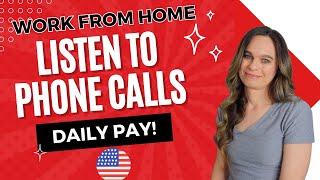 DAILY PAY! Non-Phone Remote Work From Home Job Listening To Phone Calls No Talking! | No Degree |USA