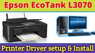 Epson EcoTank L3070 printer driver setup Windows 7/8/10.epson printer driver setup and install 2022.