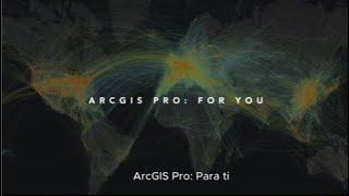 Una potente herramienta geoespacial creada para ti | ArcGIS Pro