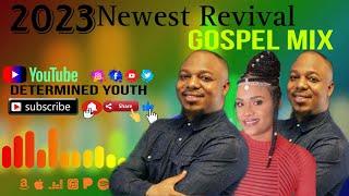 2023 Newest revival Gospel Mix | Determined Youth | Jamaica Gospel songs