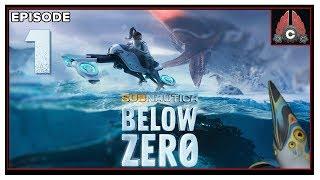 Let's Play Subnautica: Below Zero Early Access With CohhCarnage - Episode 1