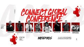 CONFERÊNCIA CONNECT GLOBAL - ETAPA 1