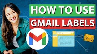 Using Labels in Gmail Tutorial