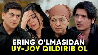 Ering o'lmasidan uy-joy qildirib ol | Tugun 101- bo'lim