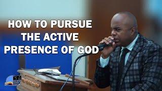  How to Pursue the Active Presence of God | Bishop Aggrey Scott | Waterloo Apostolic Church