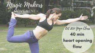 40 minute heart opening yoga class: Magic Makers Movement club October 2017