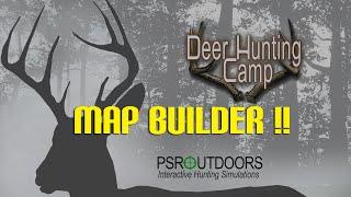 Deer Hunting Camp - Map Builder crash course