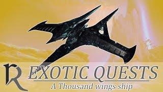 Destiny 2. How to Get "A Thousand wings" Exotic ship (Как получить корабль "Тысячекрыл")