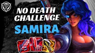 SAMIRA NO DEATH CHALLENGE | DRAGON LANE GAMEPLAY | WILD RIFT | SEASON 9 | BUILD & RUNES